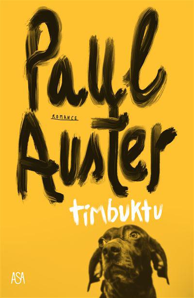 Timbuktu de Paul Auster