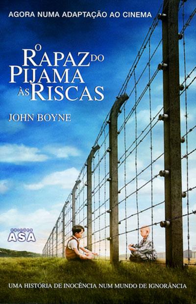 O Rapaz do Pijama às Riscas de John Boyne