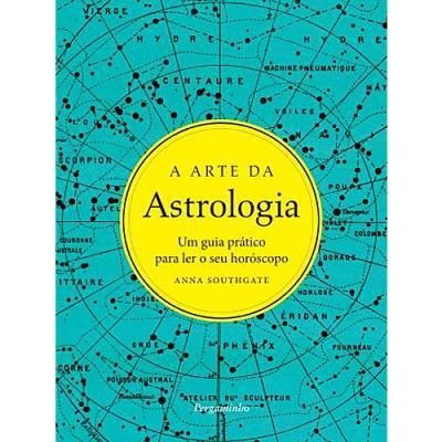 A Arte da Astrologia de Anna Southgate