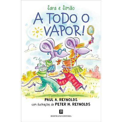 A Todo o Vapor! de Paul A. Reynolds