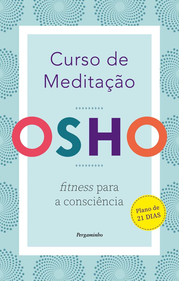 Curso de Meditação de Osho