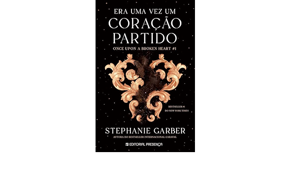 Era uma Vez um Coração Partido de Stephanie Garber