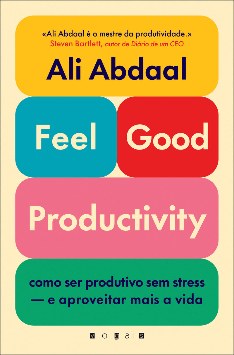 Feel-Good Productivity de Ali Abdaa