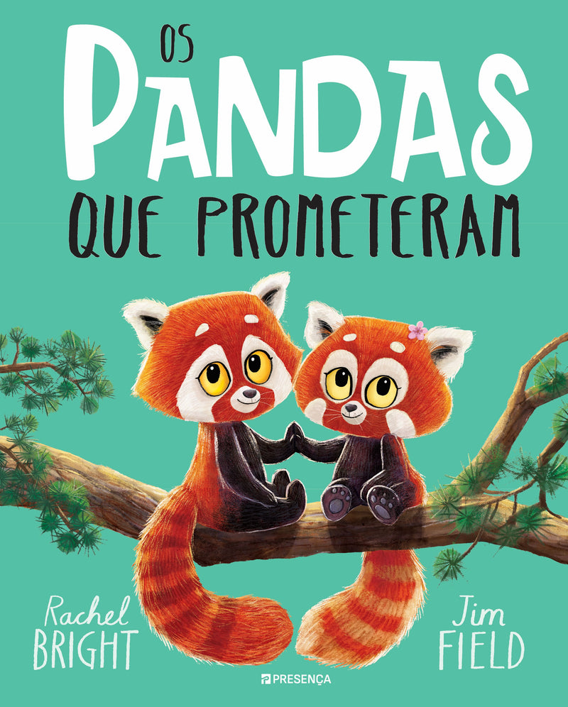 Os Pandas que Prometeram de Rachel Bright