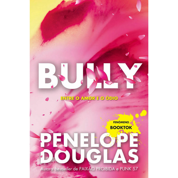 Bully de Penelope Douglas