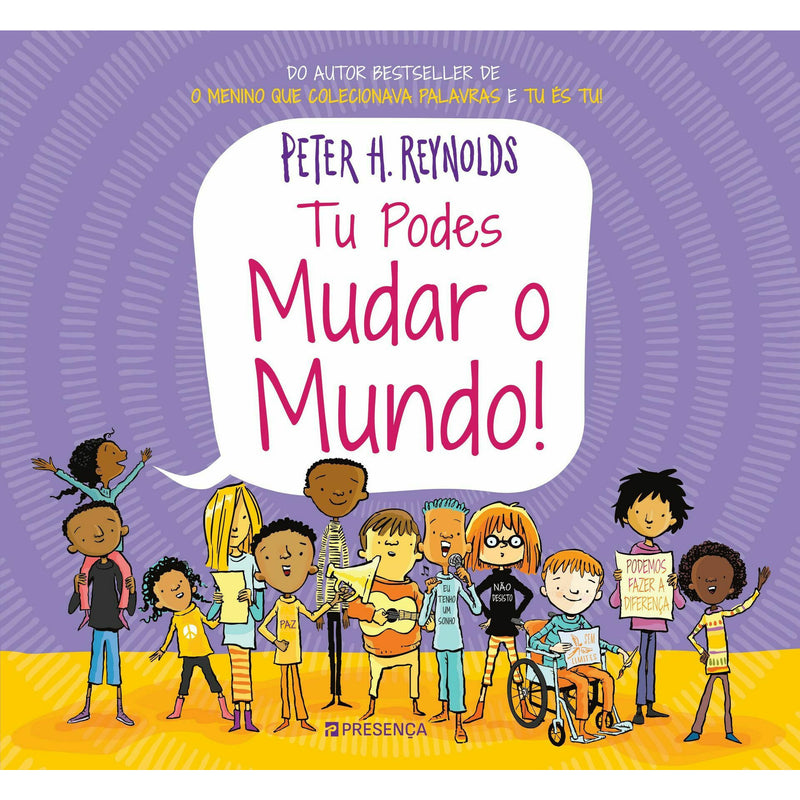 Tu Podes Mudar o Mundo! de Peter H. Reynolds