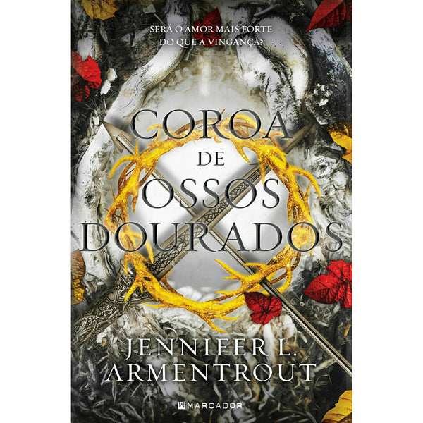 Coroa de Ossos Dourados - Sangue e Cinzas 3 de Jennifer L. Armentrout