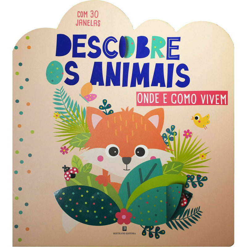 Descobre os Animais - Onde e Como Vivem