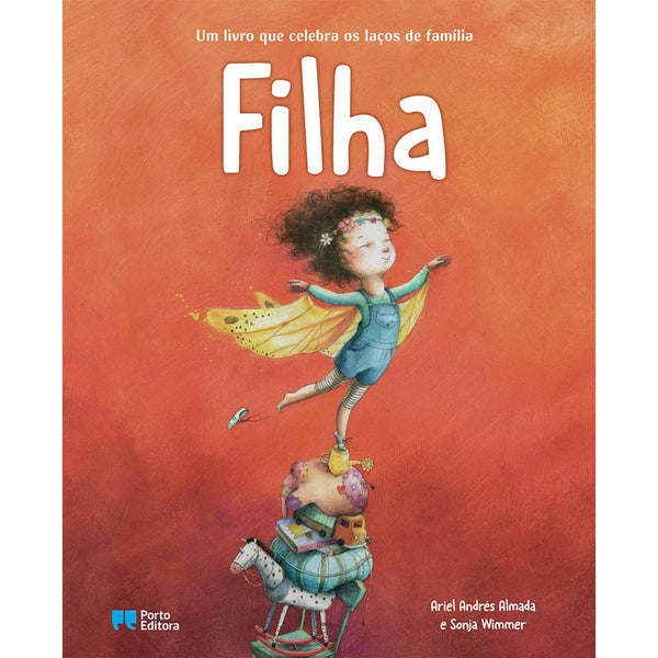 Filha - um Livro que Celebra os Laços de Família de Ariel Andrés Almeida