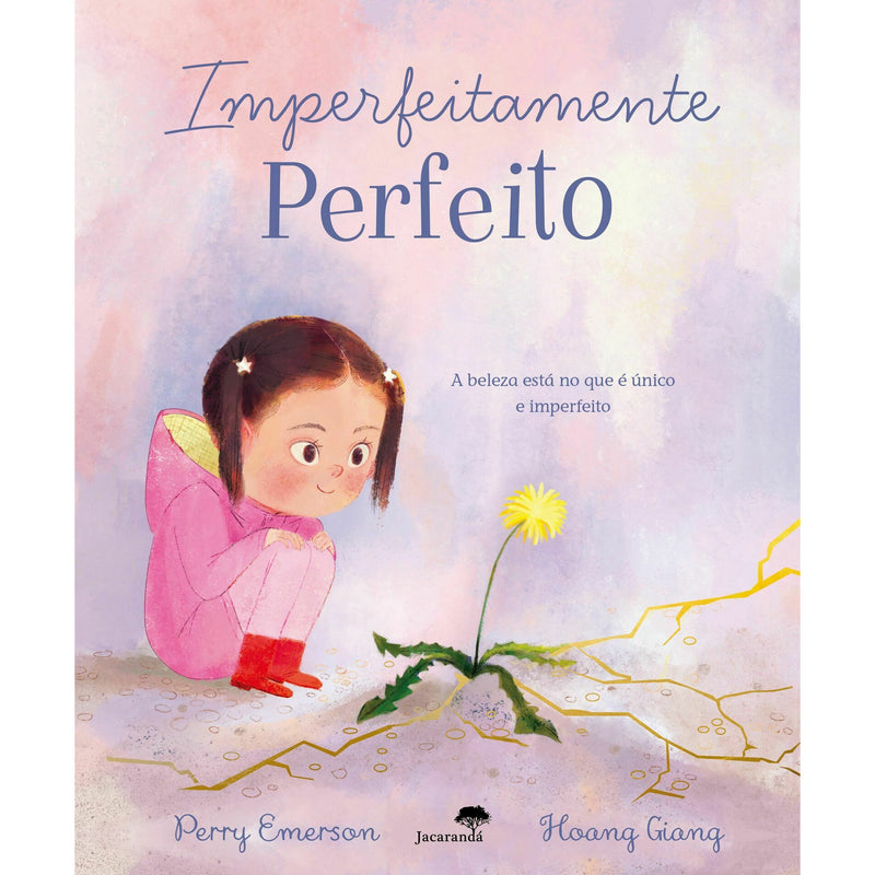 Imperfeitamente Perfeito de Hoang Giang, Perry Emerson