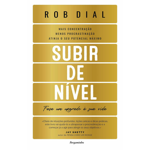 Subir de Nível - Faça um Upgrade à sua Vida de Rob Dial