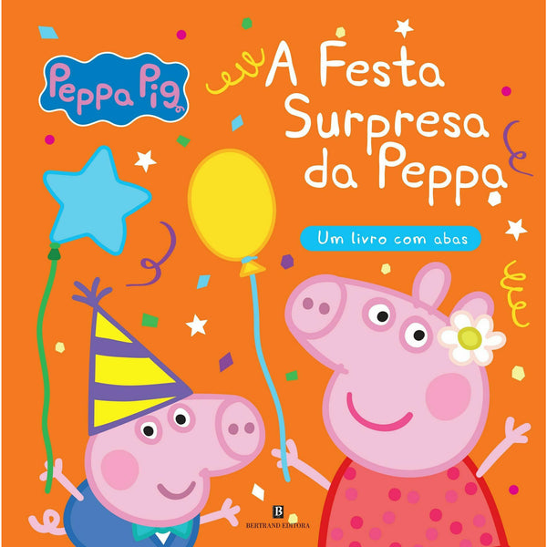 A Festa Surpresa da Peppa de Neville Astley e Mark Baker