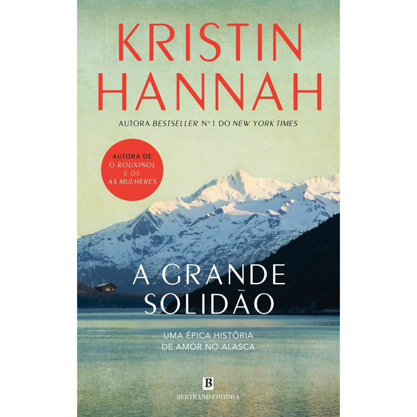 A Grande Solidão de Kristin Hannah