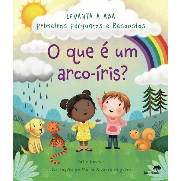 O que é um Arco-Iris? de Katie Daynes, Marta Álvarez Miguéns