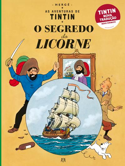 Tintin - o Segredo do Licorne de Hergé