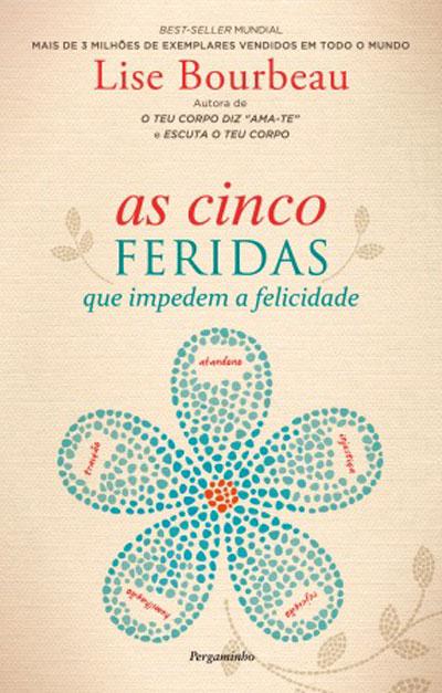 As Cinco Feridas de Lise Bourbeau