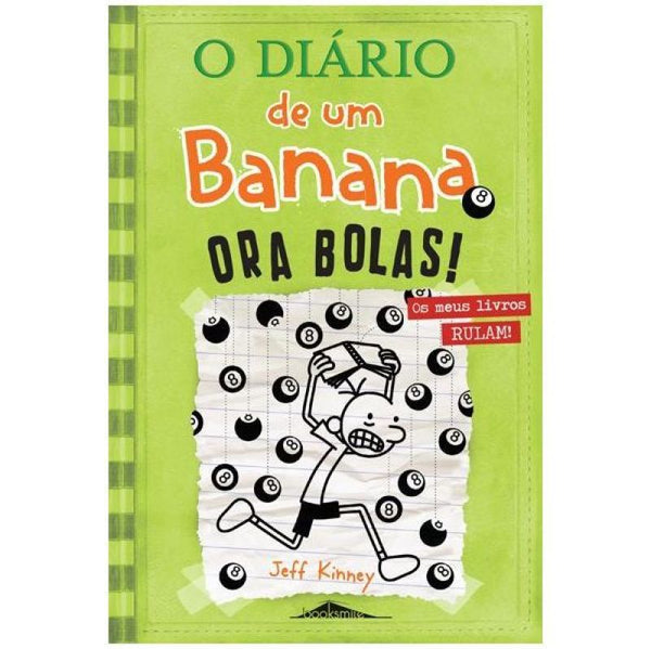 O Diário de um Banana 8  de Jeff Kinney   Ora Bolas! (15ª Edição)