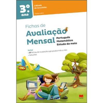 O Mundo da Carochinha - Fichas de Avaliação - 3º Ano de Carlos Letra