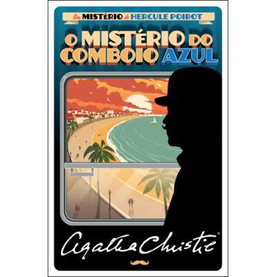 O Mistério do Comboio Azul de Agatha Christie - Um Mistério de Hercule Poirot N.º 4