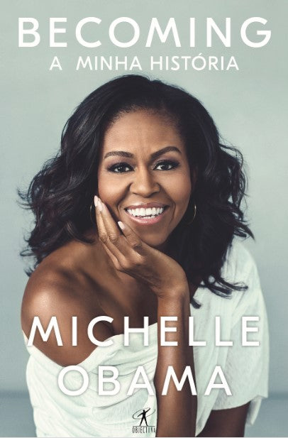 Becoming - A Minha História de Michelle Obama