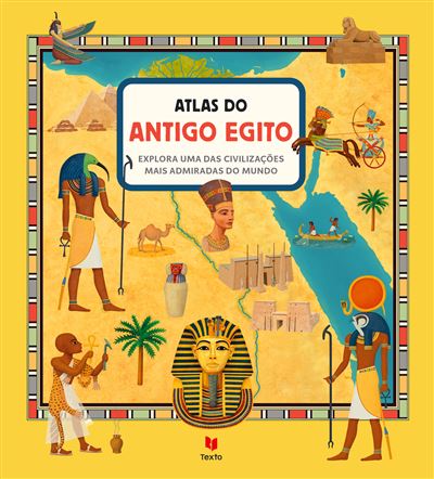 Atlas do Antigo Egito de Tomáš Tuma e Oldrich Ruzicka
