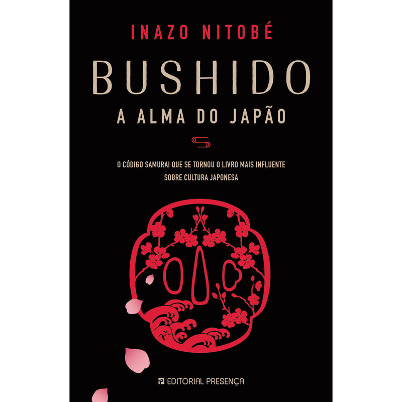 Bushido - A Alma do Japão de Inazo Nitobé