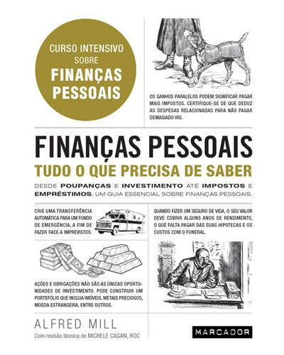 Finanças Pessoais - Tudo o que Precisa de Saber de Alfred Mill