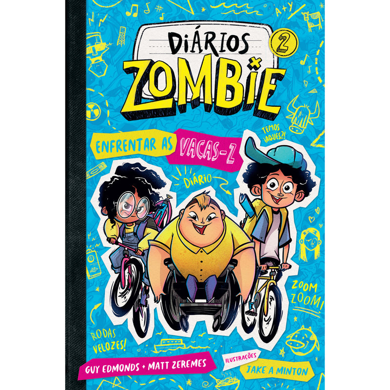 Diários Zombies 2 - Enfrentar as Vacas-Z de Guy Edmonds, Matt Zeremes e Jake A Minton