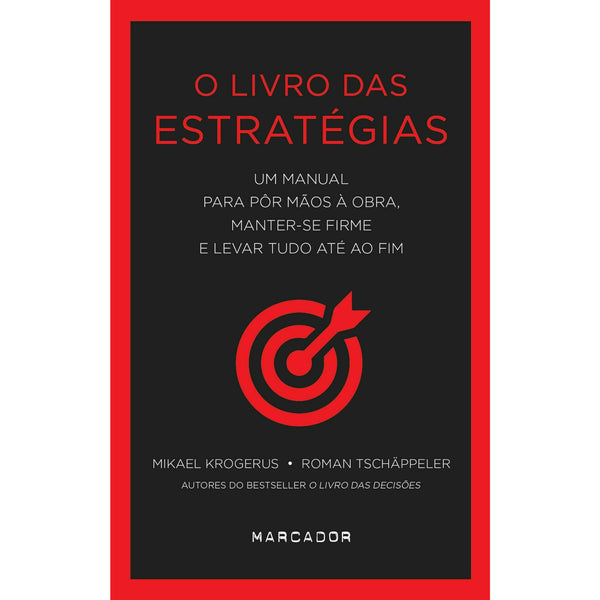 O Livro das Estratégias de Mikael Krogerus e Roman Tschäppeler