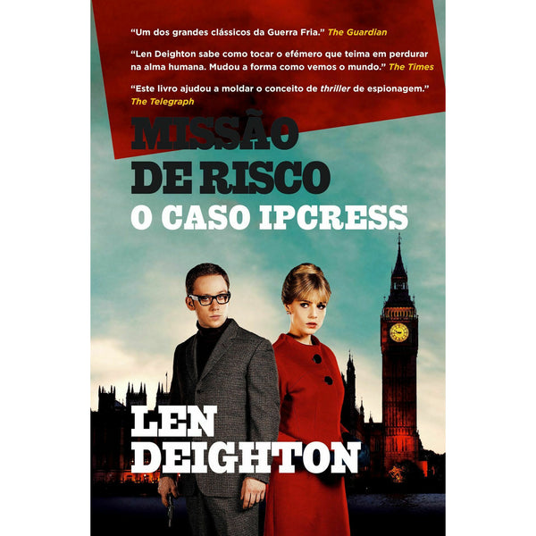 Missão de Risco - o Caso Ipcress de Len Deighton