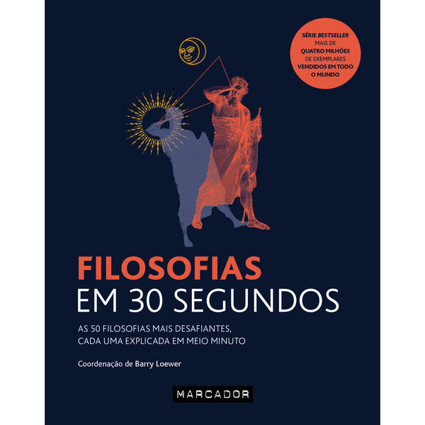 Filosofias em 30 Segundos de Barry Lower