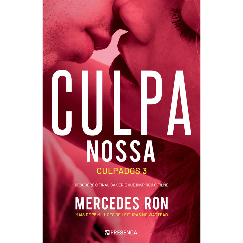 CULPA NOSSA: CULPADOS 3 de Mercedes Ron