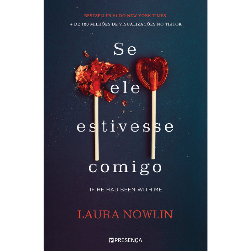 Se Ele Estivesse Comigo de Laura Nowlin