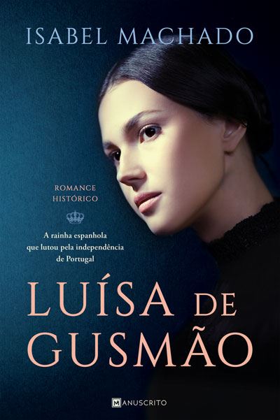 Luísa de Gusmão de Isabel Machado