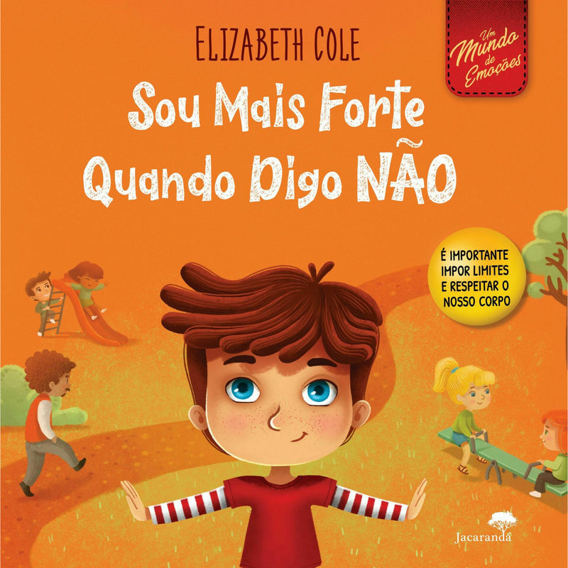 Sou Mais Forte Quando Digo Não de Elizabeth Cole