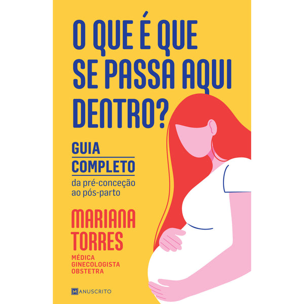 O que é que Se Passa Aqui Dentro? de Mariana Torres